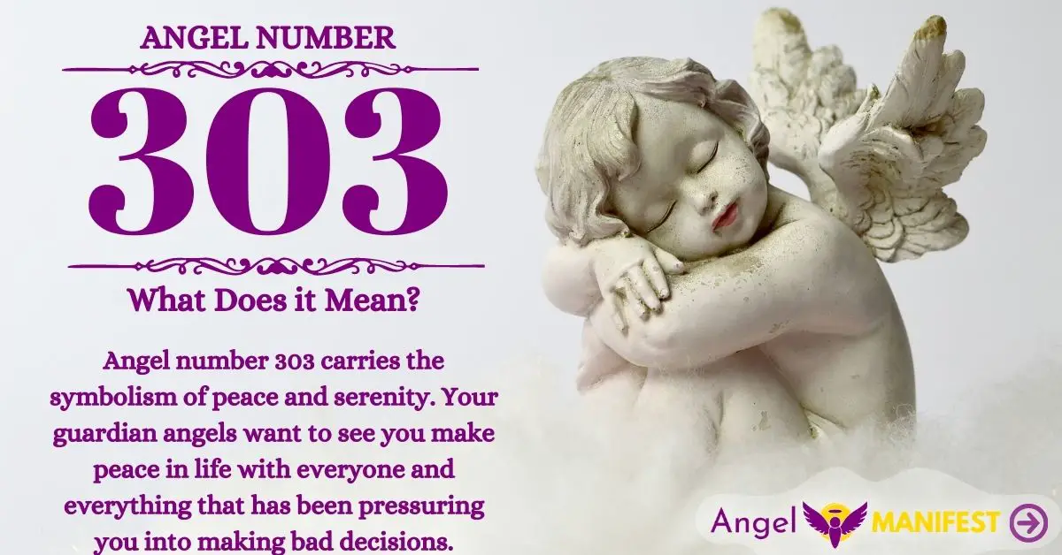 Angel Number 303 Meaning amp Reasons why you are seeing Angel Manifest