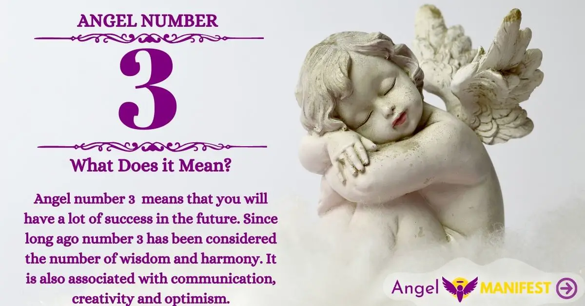 Angel Number 3: Meaning & Reasons why you are seeing Angel Manifest.