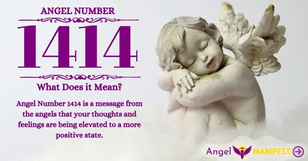 Angel Number 1414 Meaning Reasons Why You Are Seeing Angel Manifest