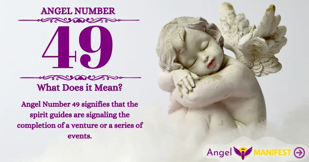 angel-number-49-meaning-reasons-why-you-are-seeing-angel-manifest
