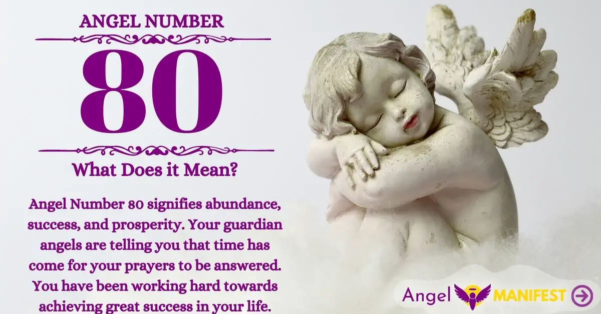 Angel Number 80 Meaning And Reasons Why You Are Seeing Angel Manifest