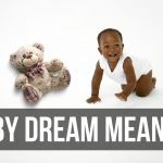baby dream interpretation islam bible hindu meaning