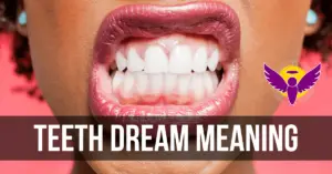 tooth teeth molar dream interpretation Islam bible Hindu meaning
