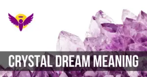 crystal jewel - dream interpretation Islam bible Hindu meaning