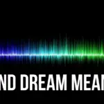 sound dream interpretation Islam bible Hindu meaning