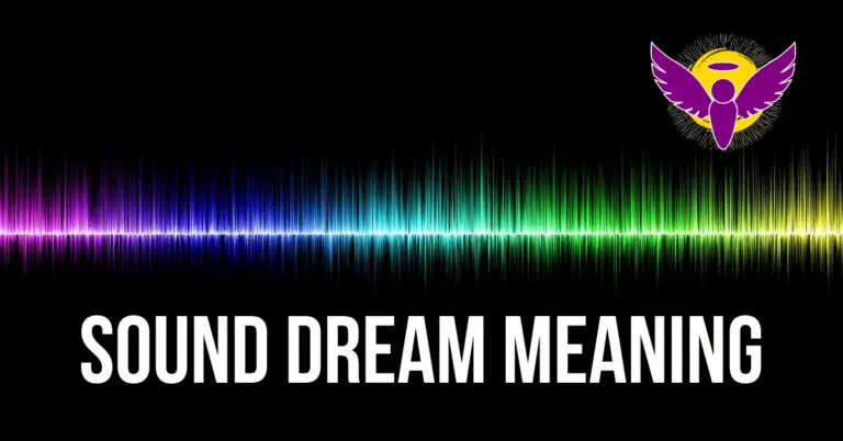 sound dream interpretation Islam bible Hindu meaning