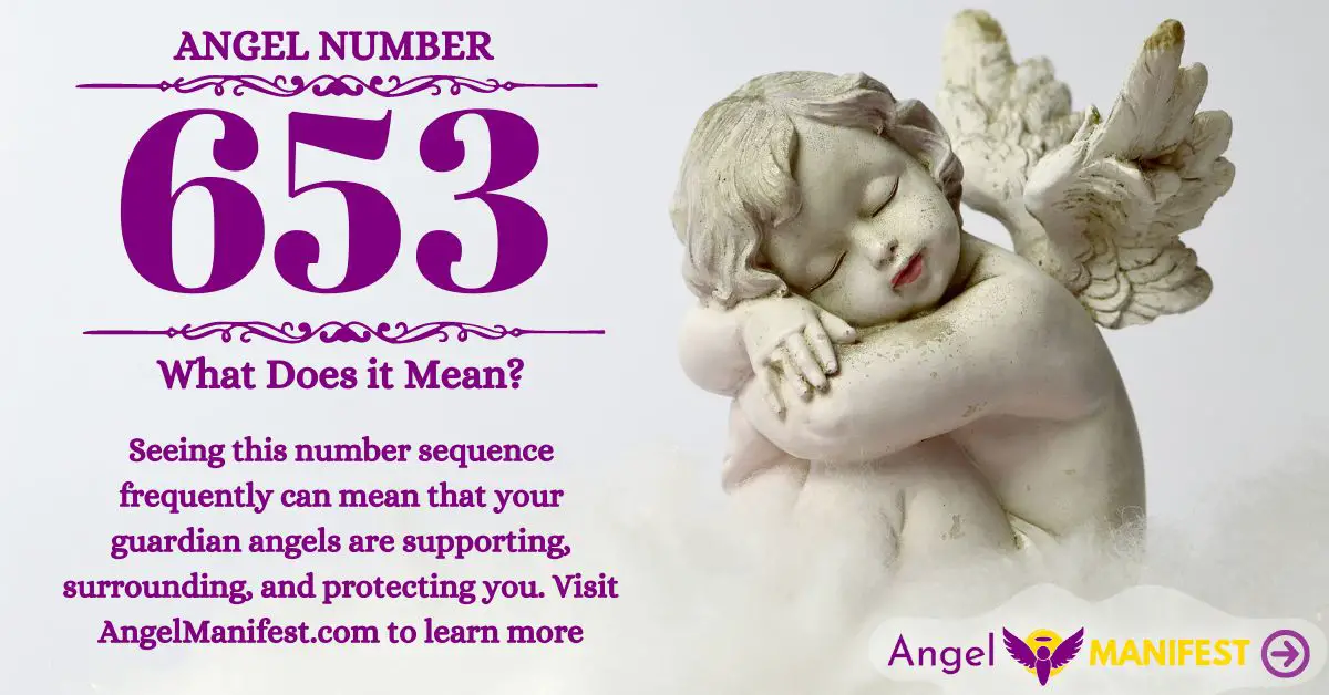 angel-number-653-meaning-reasons-why-you-are-seeing-angel-manifest
